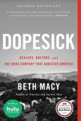 Image of Dopesick: Drug Dealers, Doctors, Drug Companies