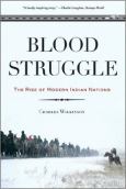 Blood Struggle: Rise Of Modern Indian Nations - cover photo