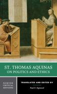 Image of St Thomas Aquinas On Politics & Ethics (Ed: Sigmund)