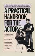 Image of Practical Handbook For The Actor