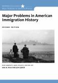 Image of Major Problems In American Immigration