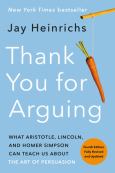 Image of Thank You For Arguing (Revised & Updated)