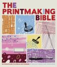 Image of Printmaking Bible