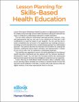 Image of Lesson Planning For Skills Based Health Education