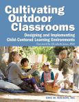 Image of Cultivating Outdoor Classrooms