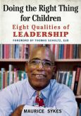 Image of Doing The Right Thing For Children: Eight Qualities Of Leadership