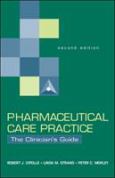 Pharmaceutical Care Practice: The Clinician's Guide