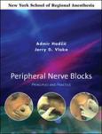 Peripheral Nerve Blocks: Principles and Practice