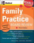 Family Practice Board Review: Pearls of Wisdom
