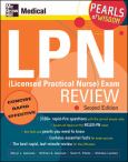 LPN (Licensed Practical Nurse) Exam Review: Pearls of Wisdom