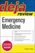 Deja Review: Emergency Medicine