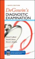 DeGowin's Diagnostic Examination. Text with Internet Access Code for Integrated Website