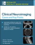Clinical Neuroimaging: Cases and Key Points