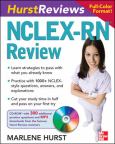 Hurst Reviews: NCLEX-RN Review. Text with CD-ROM for Windows and Macintosh