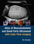Atlas of Musculoskeletal and Small Parts Ultrasound with Color Flow Imaging
