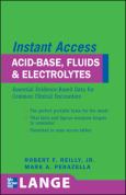 Lange Instant Access: Acid-Base, Fluids, and Electrolytes