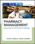 Pharmacy Management: Essentials for All Practice Settings