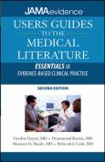Users' Guides to the Medical Literature: Essentials of Evidence-Based Clinical Practice. Includes Four Laminated Pocket Note Cards