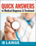 Quick Answers to Medical Diagnosis and Treatment