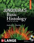 Junqueira's Basic Histology: Text and Atlas. Text with CD-ROM for Macintosh and Windows