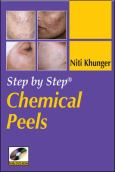 Step by Step Chemical Peels. Text with Mini DVD-ROM for Windows
