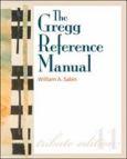 Gregg Reference Manual: A Manual of Style, Grammar, Usage, and Formatting. Tribute Edition