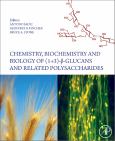 Chemistry, Biochemistry and Biology of (1-3)-B-Glucans and Related Polysaccharides