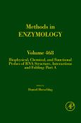 Methods in Enzymology: Biophysical, Chemical, and Functional Probes of RNA Structure, Interactions and Folding: Part A