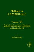 Methods in Enzymology: Biophysical, Chemical, and Functional Probes of RNA Structure, Interactions and Folding: Part B