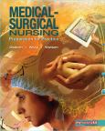 Medical Surgical Nursing: Preparation for Practice. Text with Internet Access Code