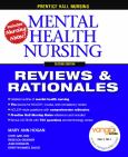 Mental Health Nursing: Reviews & Rationales. Text with CD-ROM for Windows and Macintosh
