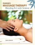 Pearson's Massage Therapy: Blending Art with Science. Text with DVD