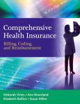 Comprehensive Health Insurance: Billing, Coding and Reimbursement. Text with CD-ROM for Windows and Macintosh