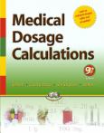 Medical Dosage Calculations. Text with CD-ROM for Windows and Macintosh.