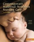 Contemporary Maternal-Newborn Nursing Care. Text with Internet Access Code for MyNursingKit Website