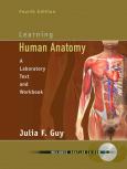 Learning Human Anatomy: A Laboratory Text and Workbook. Text with CD-ROM for Macintosh and Windows