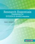 Research Essentials: Foundations for Evidence-Based Practice. Text and Internet Access Code for MyNursingLab