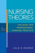Nursing Theories: The Base for Professional Nursing Practice. Text with Internet Access Code for MyNursingKit