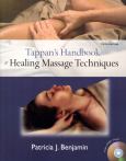 Tappan's Handbook of Healing Massage Techniques: Text with DVD
