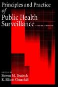 Principles and Practice of Public Health Surveillance