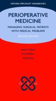 Perioperative Medicine: Managing Surgical Patients with Medical Problems