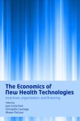 Economics of New Health Technologies: Incentives, organization, and financing