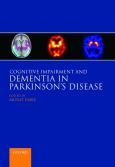 Cognitive Impairment and Dementia in Parkinson's Disease