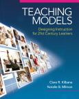 Image of Teaching Models:Designing Instruction For 21St Century Learners