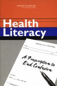 Health Literacy: Prescription to End Confusion