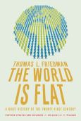 World Is Flat: A Brief History of the Twenty-first Century