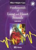 Fundamentals of Lung and Heart Sounds. Text with Audio CD