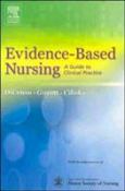 Evidence-Based Nursing: A Guide to Clinical Practice. Text with Mini CD-ROM for Macintosh and Windows