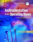 Instrumentation for the Operating Room: A Photographic Manual. Text with CD-ROM for Macintosh and Windows