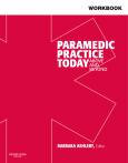Workbook for Paramedic Practice Today: Above and Beyond